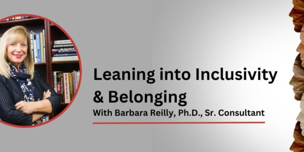 leaning into inclusivity and belonging